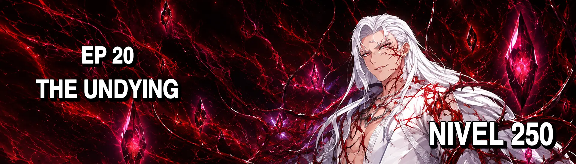 EP 20 The Undying · Nivel 250
