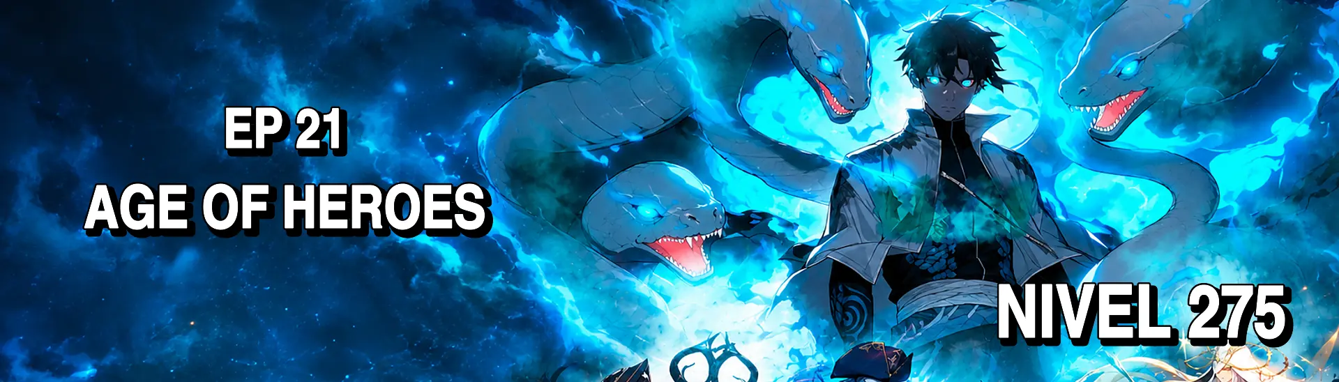 EP 21 Age of Heroes · Nivel 275
